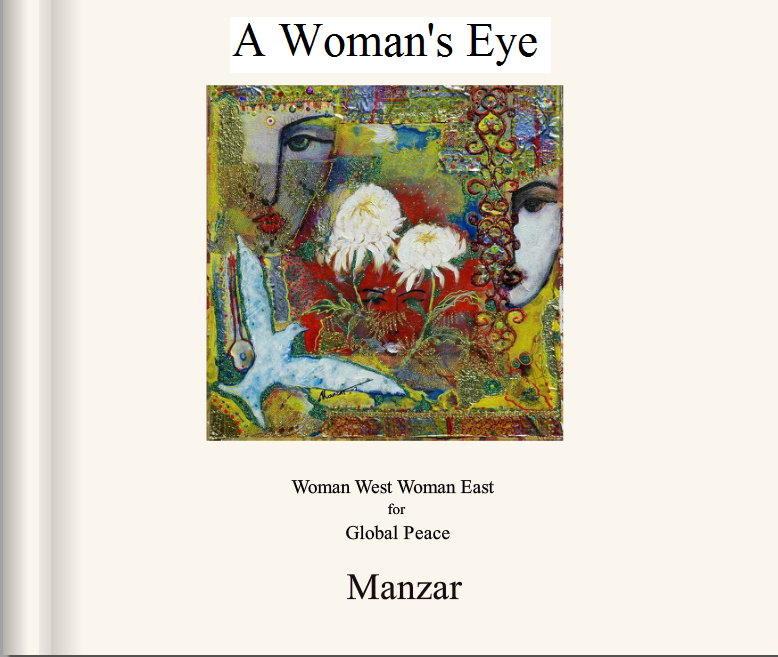 A woman's eye, Women West Women East for Global Peace